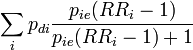 \sum_i p_{di} \frac{p_{ie}(RR_i - 1)}{p_{ie}(RR_i - 1) + 1}
