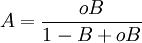 A = \frac{oB}{1 - B + oB}